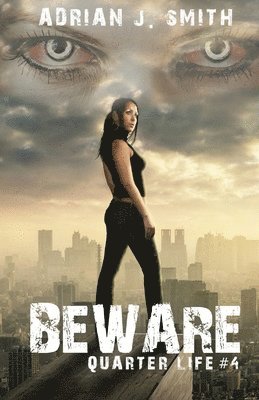 Adrian J Smith - Beware, Häftad