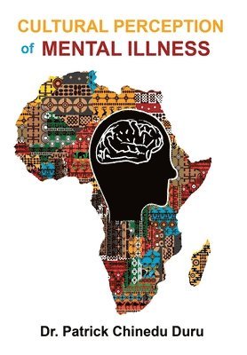 bokomslag Cultural Perception of Mental Illness