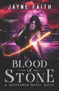 bokomslag Blood of Stone: A Fae Urban Fantasy