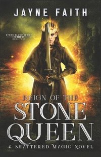 bokomslag Reign of the Stone Queen: A Fae Urban Fantasy