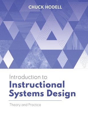 Introduction to Instructional Systems Design 1