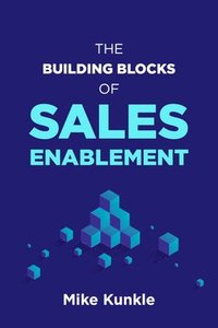 bokomslag Building Blocks of Sales Enablement
