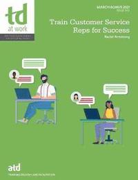 bokomslag Train Customer Service Reps for Success