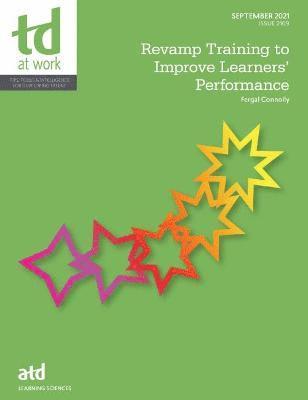Revamp Training to Improve Learners' Performance