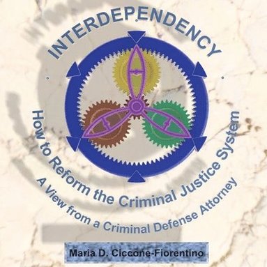 Maria Ciccone-Fiorentino - Interdependency, Häftad