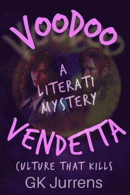 bokomslag Voodoo Vendetta - A Literati Mystery