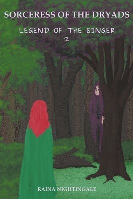 Sorceress of the Dryads