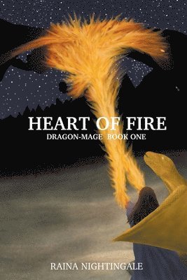 Raina Nightingale - Heart of Fire, Häftad