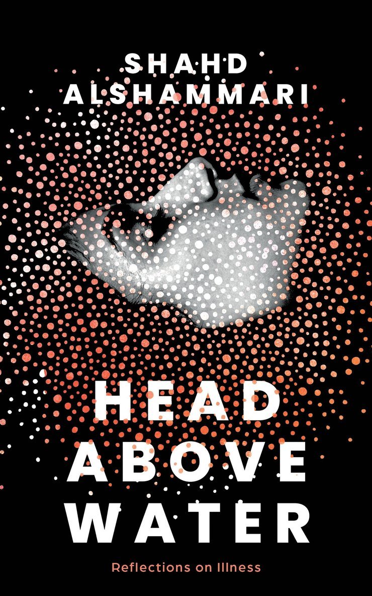 Shahd Alshammari - Head above Water, Häftad
