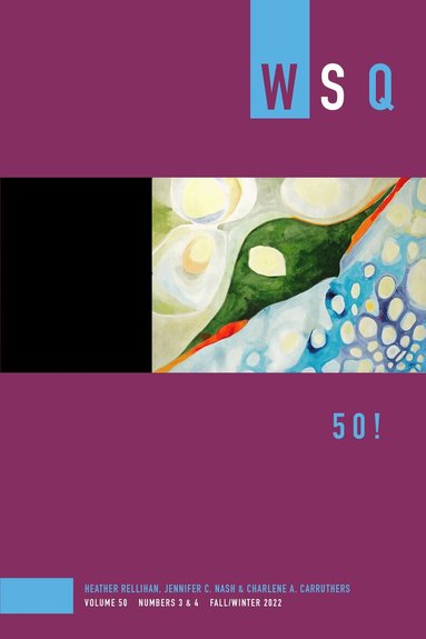 Heather Rellihan, Jennifer C. Nash, Charlene A. Carruthers - 50!, Häftad