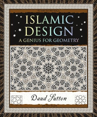 Islamic Design: A Genius for Geometry 1