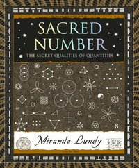 bokomslag Sacred Number: The Secret Qualities of Quantities