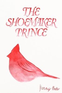bokomslag The Shoemaker Prince