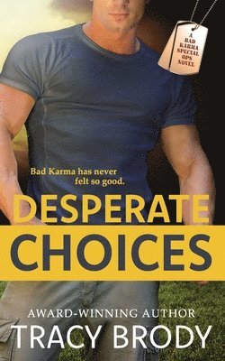 Desperate Choices 1