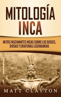 bokomslag Mitologa Inca