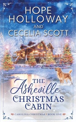 Hope Holloway, Cecelia Scott - Asheville Christmas Cabin, Häftad