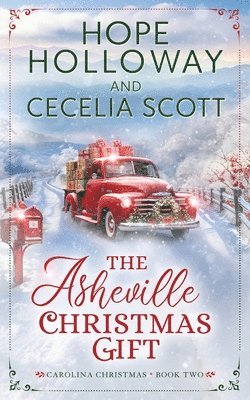 Hope Holloway, Cecelia Scott - Asheville Christmas Gift, Häftad