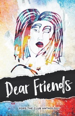 Dear Friends: Pops the Club Anthology 1