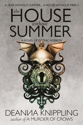 Deanna Knippling - House Without a Summer, Häftad