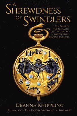 Deanna Knippling - Shrewdness of Swindlers, Häftad