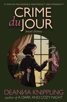 Deanna Knippling - Crime du Jour, Häftad