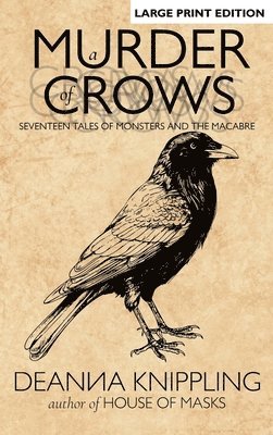 Deanna Knippling - Murder of Crows, Inbunden