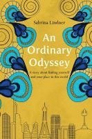 bokomslag An Ordinary Odyssey: Finding Yourself and Your Place in This World