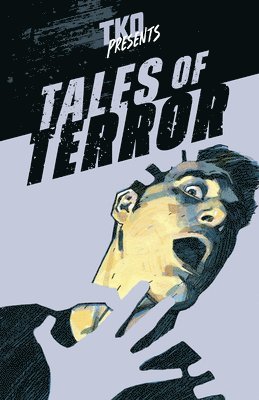 TKO Presents: Tales of Terror 1