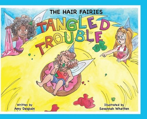 The Hair Fairies Tangled Trouble 1