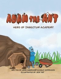 bokomslag Adam the Ant - Hero of Insectum Academy