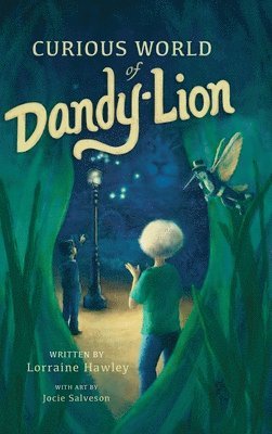 Curious World of Dandy-lion 1