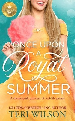 bokomslag Once Upon a Royal Summer: A Delightful Royal Romance from Hallmark Publishing