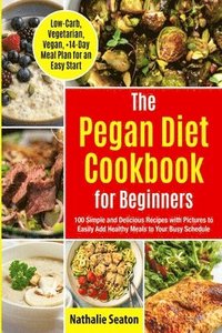 bokomslag Pegan Diet Cookbook for Beginners