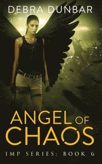 bokomslag Angel of Chaos