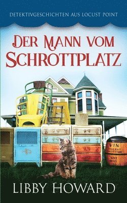 bokomslag Der Mann vom Schrottplatz