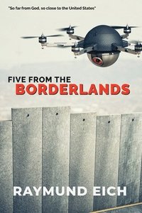 bokomslag Five From the Borderlands