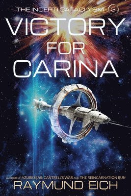 Raymund Eich - Victory for Carina, Häftad