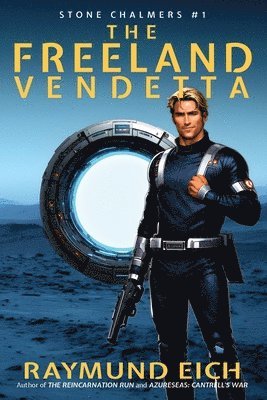 Raymund Eich - Freeland Vendetta, Häftad