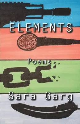 Sara Garg - Elements, Häftad. Tillgänglighet: Lägg i varukorg