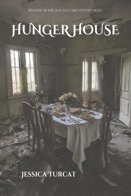 Hunger House 1