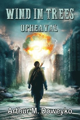 Wind In Trees - Upheaval