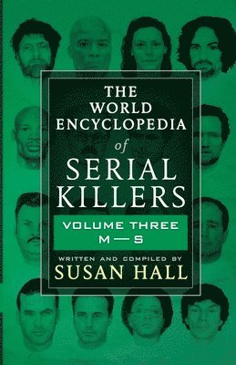 Susan Hall - World Encyclopedia Of Serial Killers, Häftad