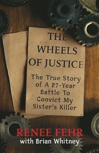 bokomslag The Wheels Of Justice