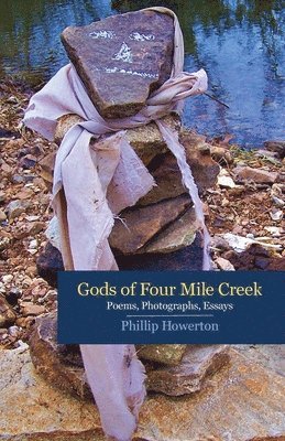 Gods of Four Mile Creek 1