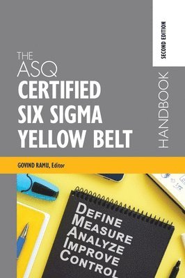 bokomslag ASQ Certified Six Sigma Yellow Belt Handbook