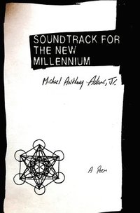 bokomslag Soundtrack for the New Millennium
