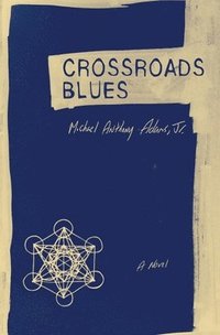bokomslag Crossroads Blues