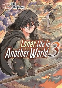 bokomslag Loner Life in Another World Vol. 3 (manga)