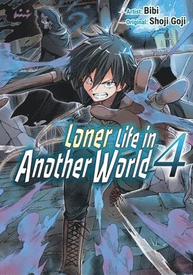 bokomslag Loner Life in Another World Vol. 4 (manga)