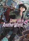 bokomslag Loner Life in Another World Vol. 5 (manga)